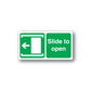 Slide to open safety sign decal, green door icon with text 'Slide to open'