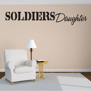 Vinyl wall decal with large 'SOLDIERS Daughter' typography lettering