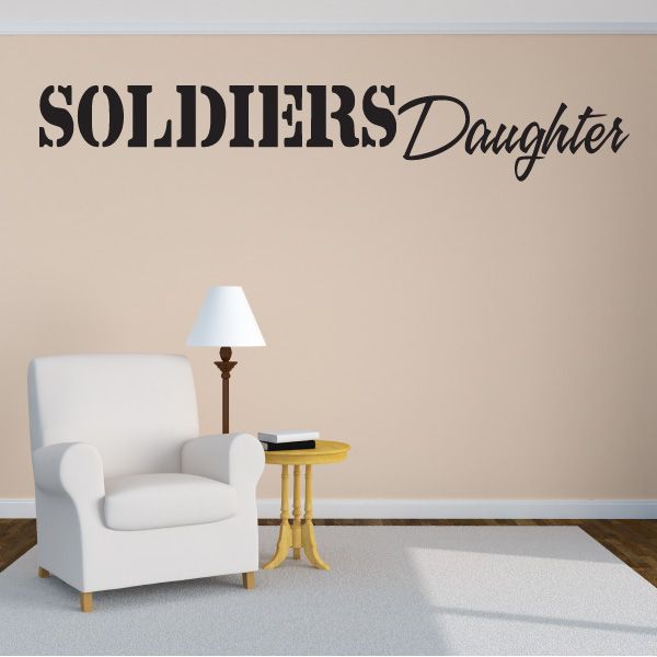 Vinyl wall decal with large 'SOLDIERS Daughter' typography lettering