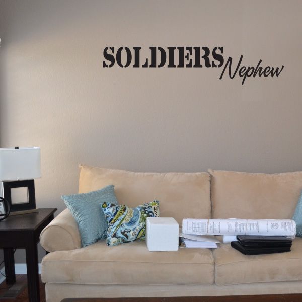 Soldiers Nephew wall decal with black lettering