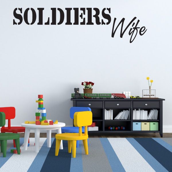 Soldiers Wife wall decal with bold "SOLDIERS" and cursive "Wife" text
