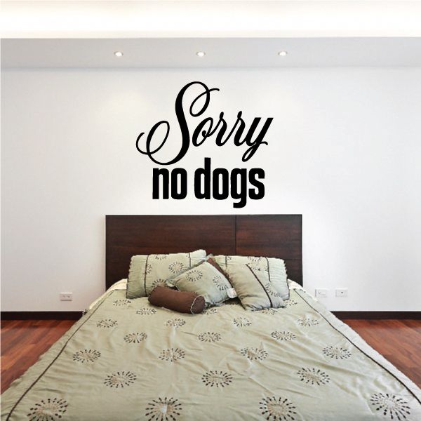 Image of Sorry No Dogs Wall Decal - Vinyl Decal - Car Decal - Business Sign - MC382