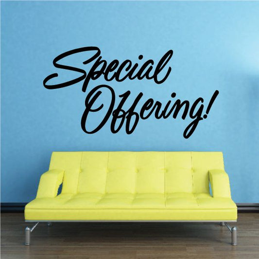 Image of Special Offering Wall Decal - Vinyl Decal - Car Decal - Business Sign - MC310