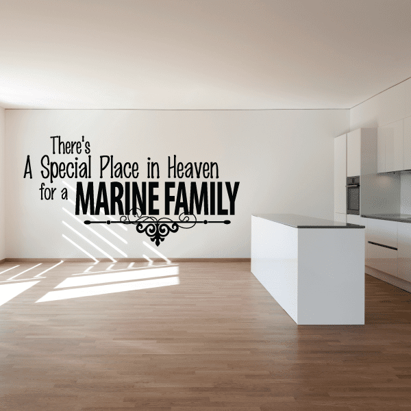 Vinyl wall decal text: “A Special Place in Heaven for a MARINE FAMILY”