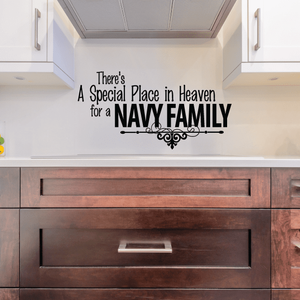 Vinyl wall decal: 'There's a Special Place in Heaven for a NAVY FAMILY'