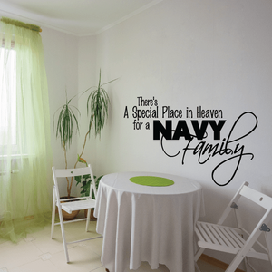 Navy family wall decal: 'There's a Special Place in Heaven' for a NAVY family.