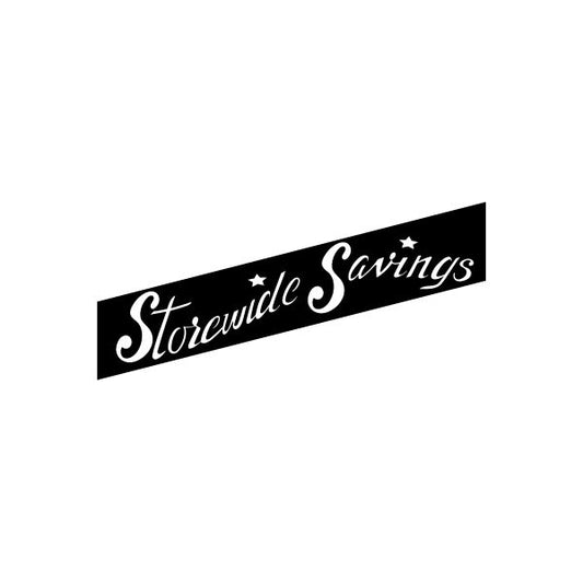 Image of Storewide Savings Sign Signs Home Business Car text Vinyl Decal Sticker Stickers 0041