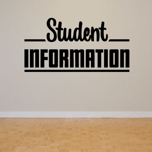 Image of Student Information Wall Decal - Vinyl Decal - Car Decal - Business Sign - MC756