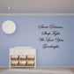 White wall decal text: Sweet Dreams, Sleep Tight, We Love You, Goodnight