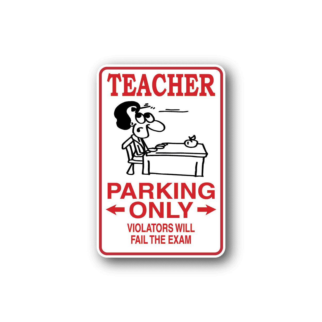 Image of Teacher Parking Only Sticker