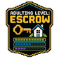 Adulting level escrow sticker, pixel-style house and text logo in yellow and teal