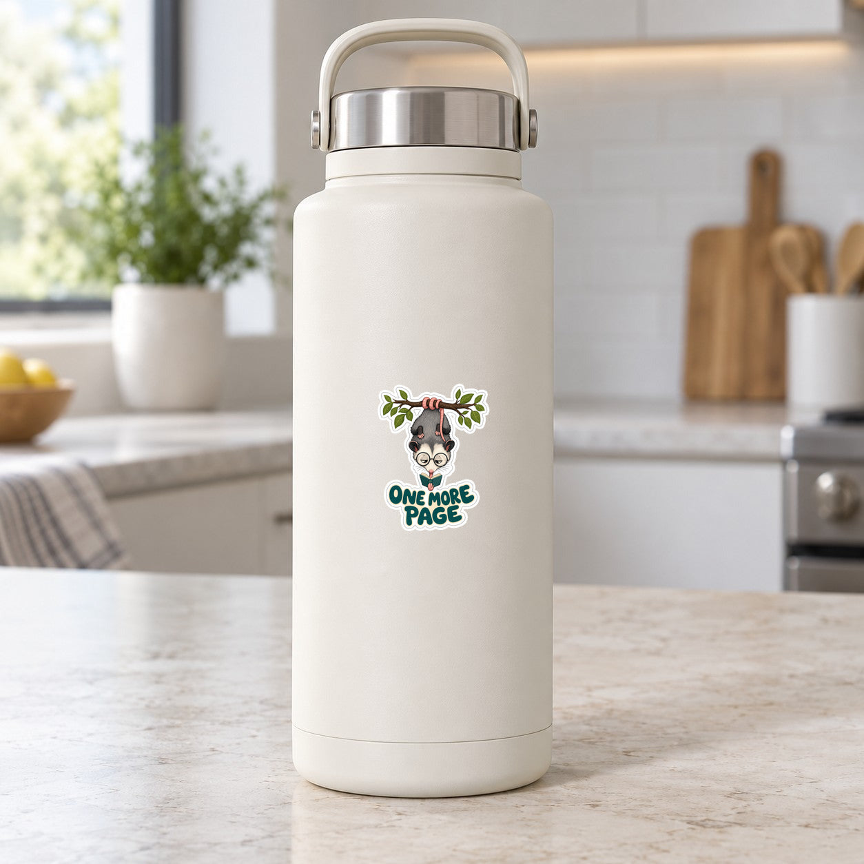 Opossum “One More Page” sticker on a white insulated water bottle