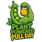 Die-cut green plant mascot sticker with yellow mug and bold 'Plant Powered PULLDAY' text
