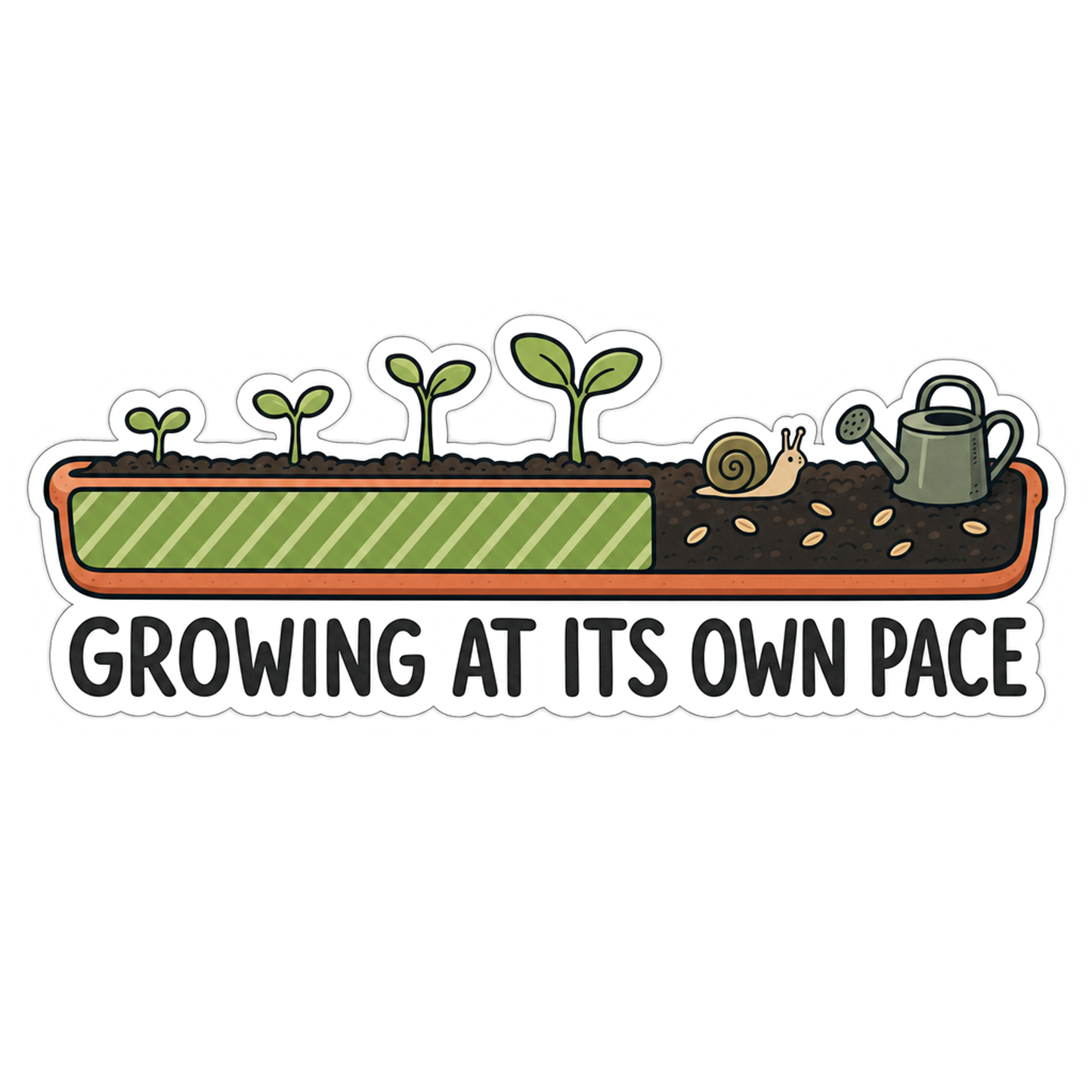 Garden progress sticker with plants and 'Growing at its own pace' text