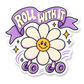 “Roll With It” daisy vinyl sticker featuring roller-skate wheels and sparkles