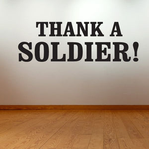 Thank a Soldier decal with bold black text: 'THANK A SOLDIER!'