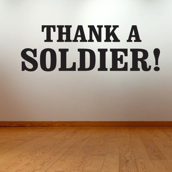 Thank a Soldier decal with bold black text: 'THANK A SOLDIER!'