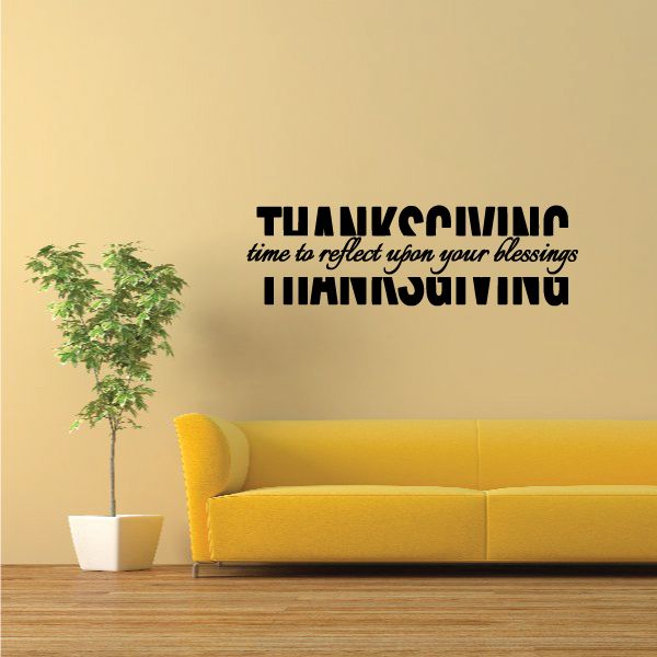 Image of Thanksgiving Time To Reflect Upon Your Blessings Decal