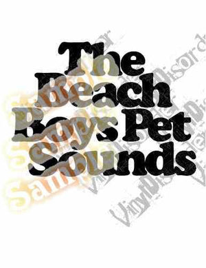Vinyl decal with large black stacked text reading 'The Beach Boys Pet Sounds'