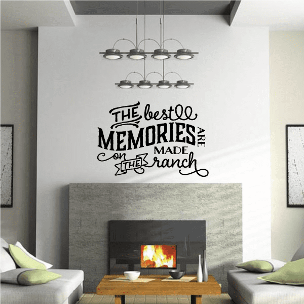 Image of The Best Memories are made on the Ranch Wall Decal