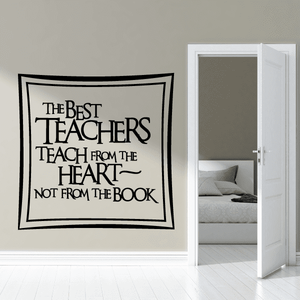Teacher quote wall decal with bold black text in a white framed border