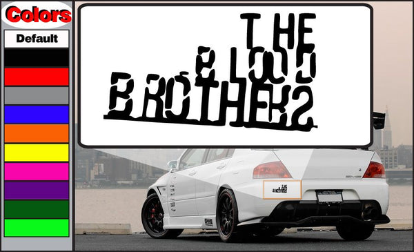 Black typographic car decal with stacked text reading “THE BROTHERS?”