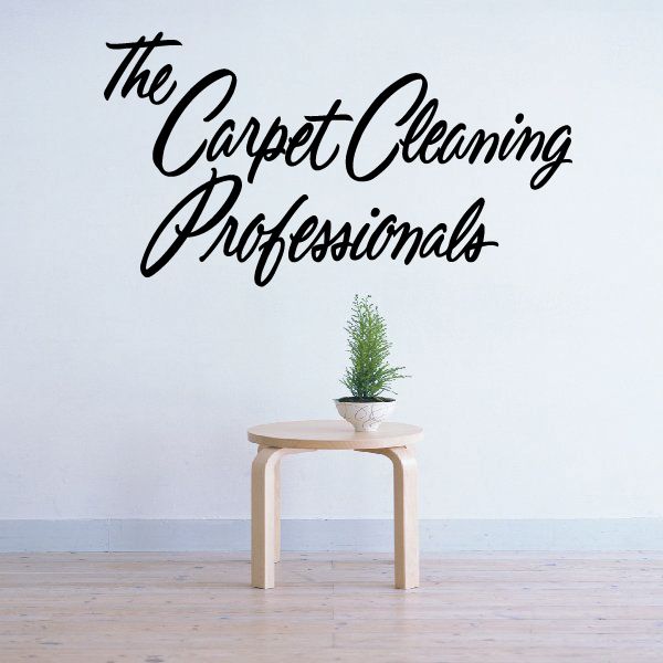 Vinyl wall decal with script text: "The Carpet Cleaning Professionals"