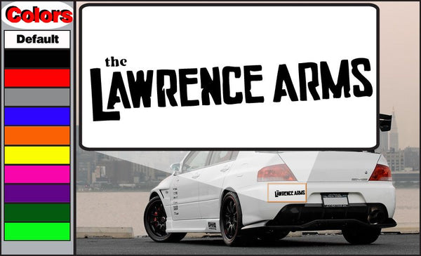 Lawrence Arms car decal with bold 'the LAWRENCE ARMS' lettering