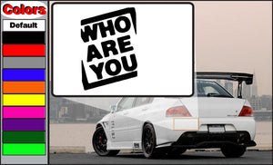 The Who Are You decal with black logo text on white background