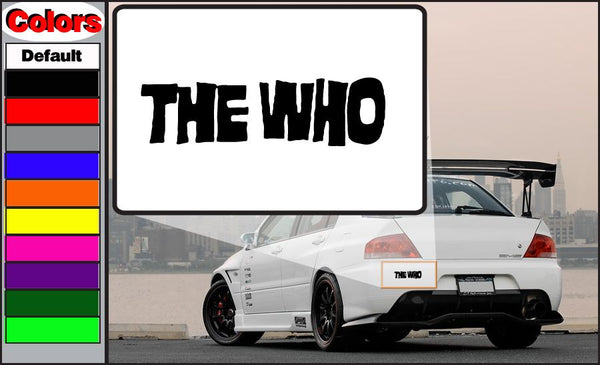Text decal with black "THE WHO" lettering on white backing