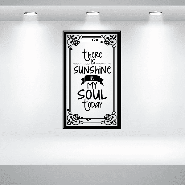 Image of There is Sunshine in my Soul today Decal