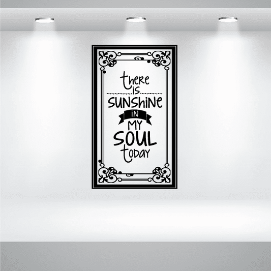 Image of There is Sunshine in my Soul today Decal