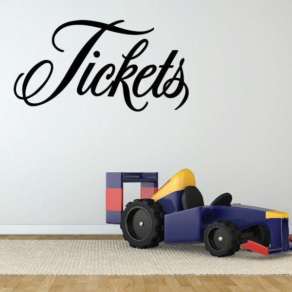 Tickets vinyl wall decal in black cursive script