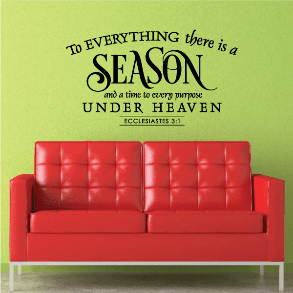 Image of To Everything there is a Season Wall Decal