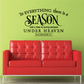 Inspirational wall decal: “To everything there is a SEASON” and “UNDER HEAVEN”