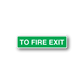 Fire exit safety wall decal sticker with green border and white text: TO FIRE EXIT
