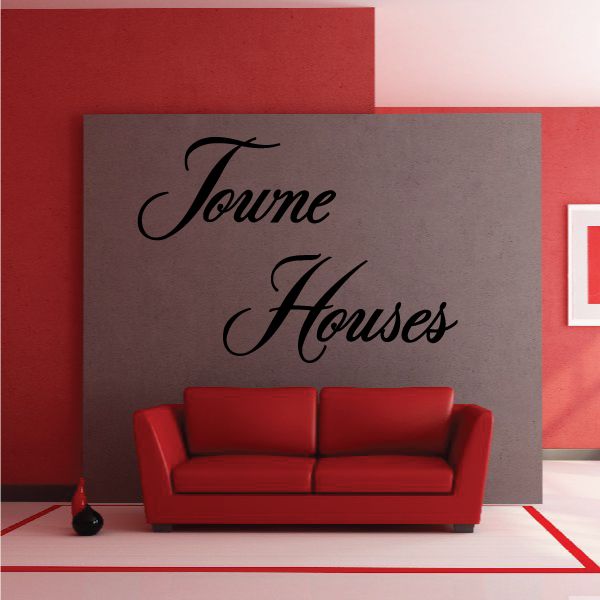 Towne Houses vinyl wall decal, black script lettering on light gray background