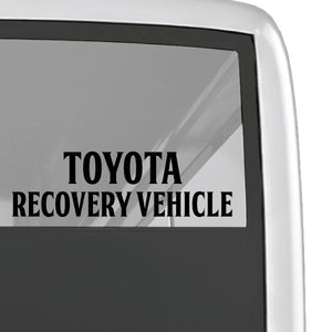 Toyota recovery vehicle decal with TOYOTA and RECOVERY VEHICLE text
