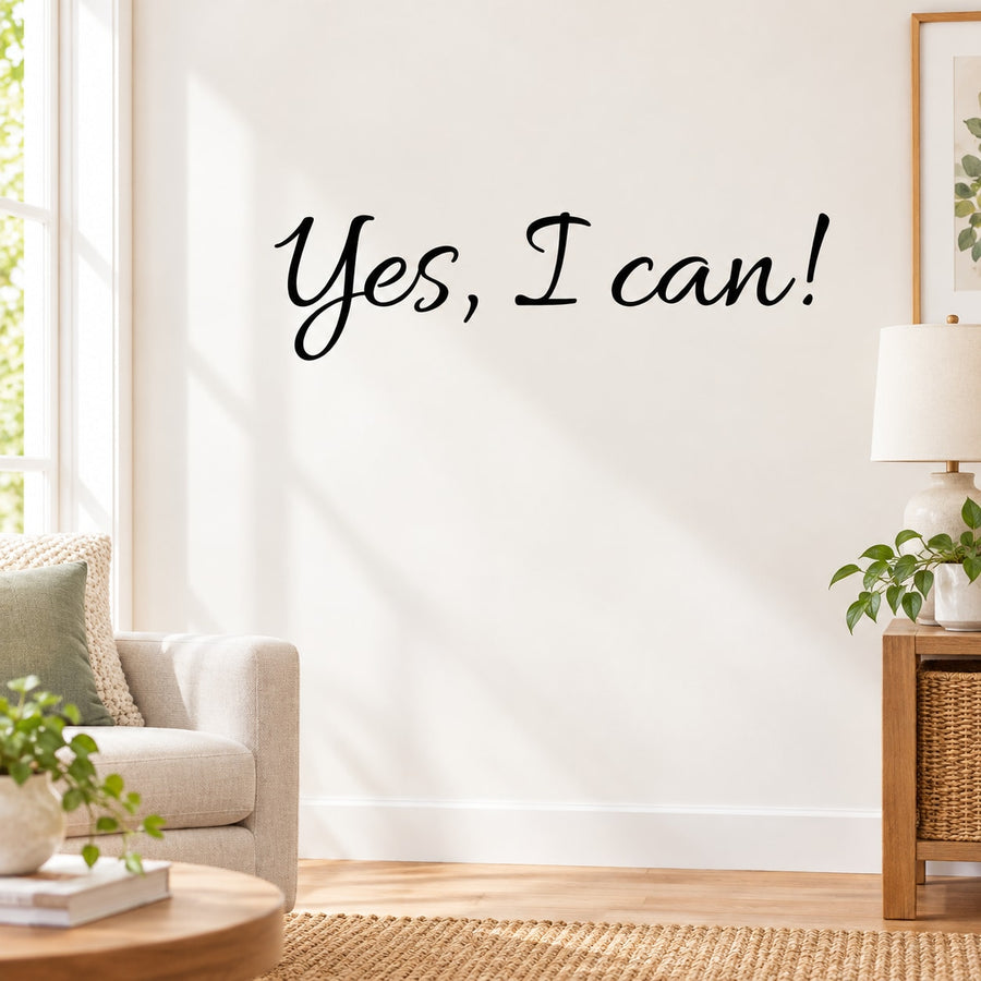 Wall decal with black script text 'Yes, I can!'