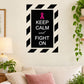 Printed die-cut wall decal with black frame, pink ribbon, and “Keep Calm and Fight On” text