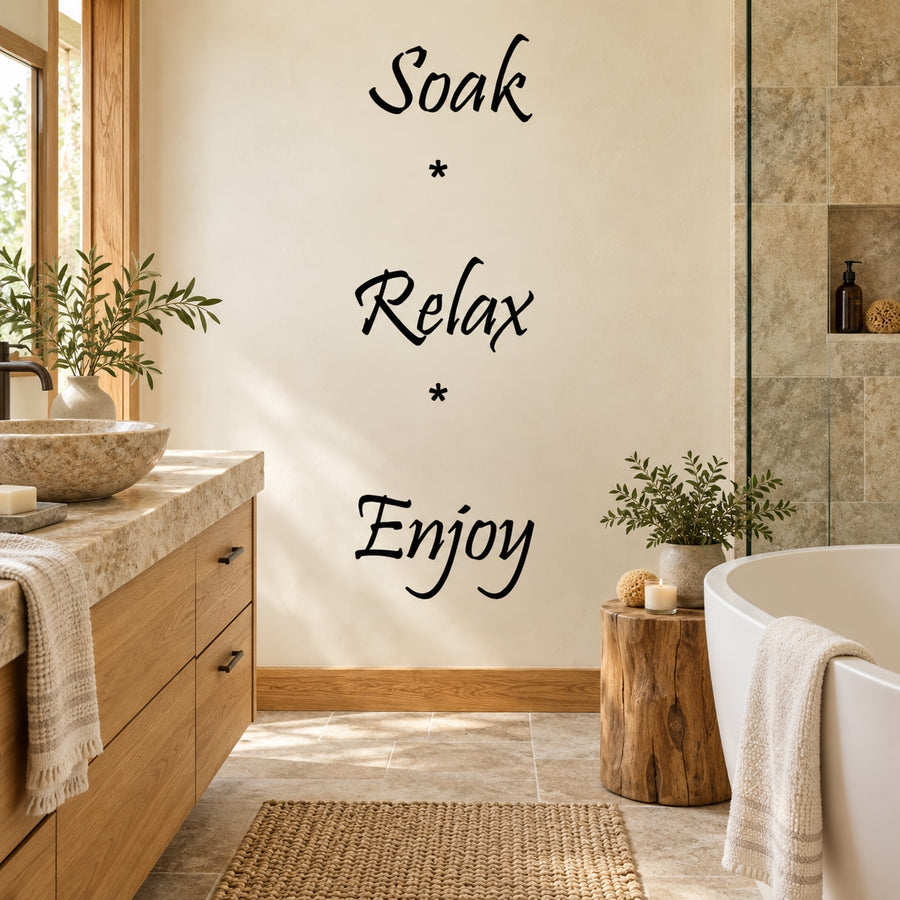 Wall decal with script text: Soak, Relax, Enjoy, separated by asterisks