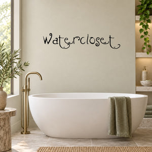 Cursive bathroom wall decal text "Water Closet" above a bathtub