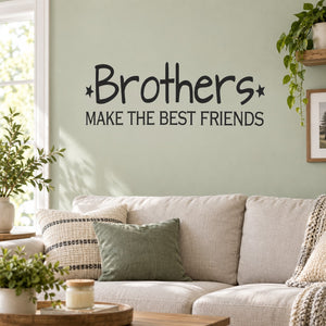 Black Brothers wall decal with star icons and quote "MAKE THE BEST FRIENDS"