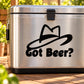 Beer decal with black hat graphic and “Got Beer?” text