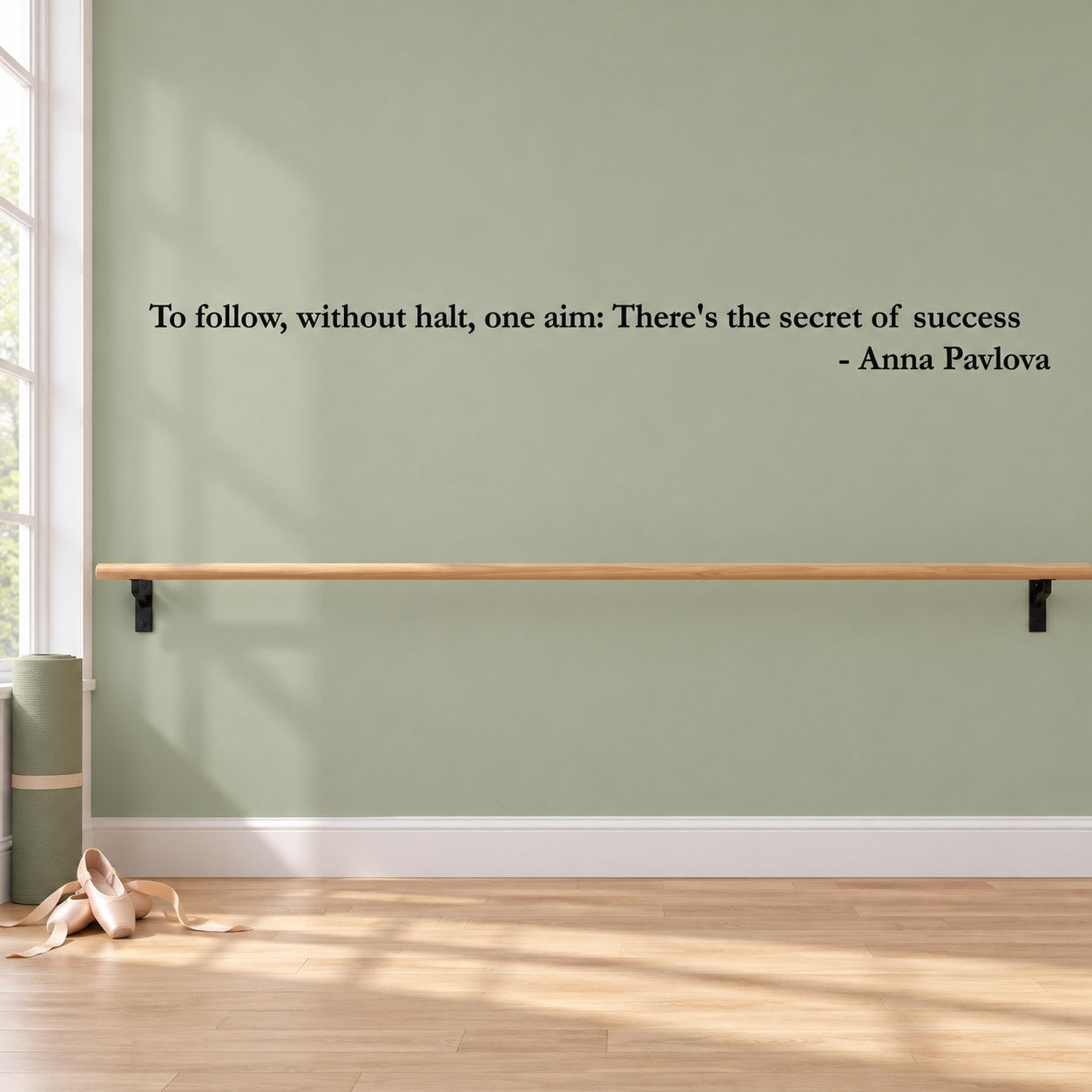 Wall decal quote text: “To follow, without halt, one aim” — Anna Pavlova