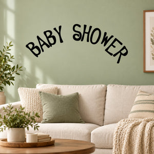 Baby shower quote wall decal with arched “BABY SHOWER” text