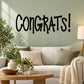 Congrats! wall quote decal with hand-lettered style lettering