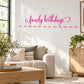 Family birthdays calendar wall decal in pink script with month abbreviations