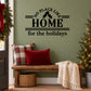Holiday quote wall decal: 'No Place Like Home' with house icon and 'for the holidays'