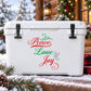 Peace Love Joy decal in colorful cursive on white cooler surface